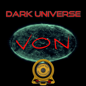 Von - Dark Universe