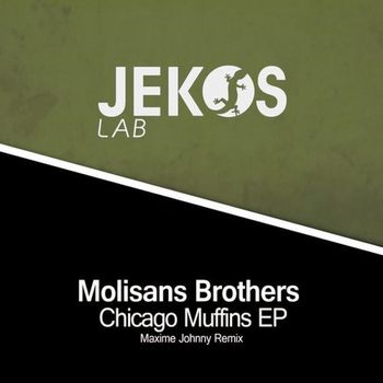 Molisans Brothers - Chicago Muffins EP