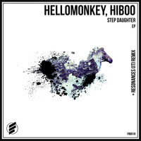 Hellomonkey, HiBoo - Step Daughter EP