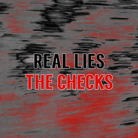 Real Lies - The Checks (UNREAL Mix)