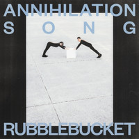 Rubblebucket - Annihilation Song