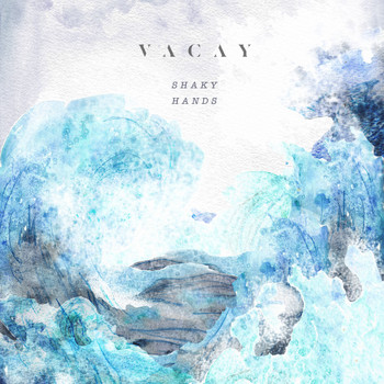 VACAY - Shaky Hands (Piano Version)