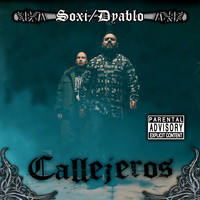 Dyablo - Callejeros (Explicit)