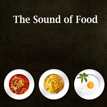Sound Effects Factory - The Sound of Food