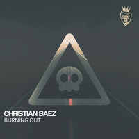 Christian Baez - Burning Out