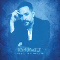 Tom Baxter - Black Are the Gypsy Horses