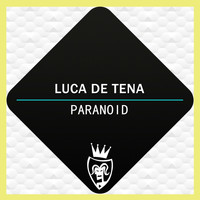 Luca De Tena - Paranoid