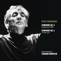 Leonard Bernstein - Tchaikovsky: Symphony No. 3 in D Major, Op. 29 "Polish" & Symphony No. 4 in F Minor, Op. 36