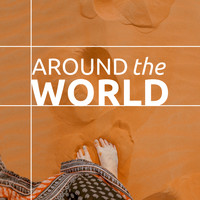 Yin & Yang - Around the World - Stress Relief Ethnic Music for Relaxation, Meditation & Yoga