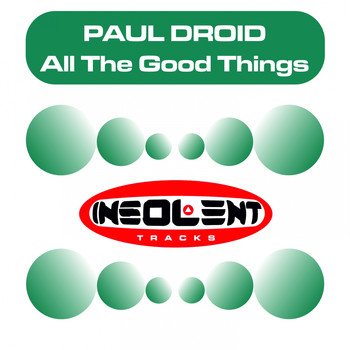 Paul Droid - All the Good Things