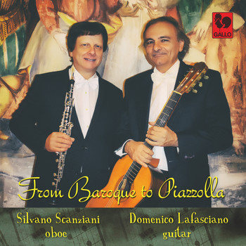 Silvano Scanziani & Domenico Lafasciano - Telemann - Duarte - Lafasciano - Piazzolla: From Baroque to Piazzolla