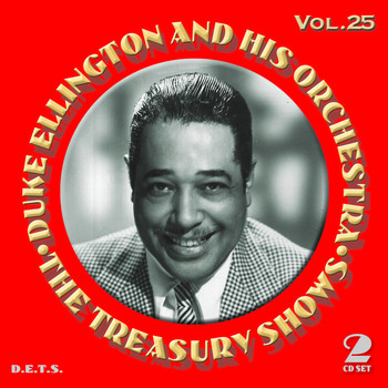 Duke Ellington And His Orchestra - The Treasury Shows, Vol. 25