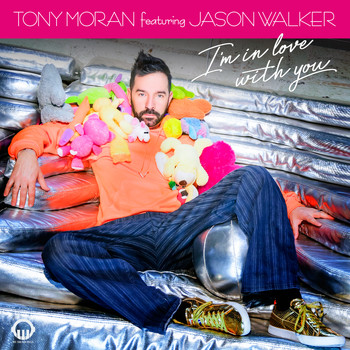 Tony Moran - I'm in Love with You