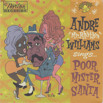 Andre Williams - Poor Mr. Santa