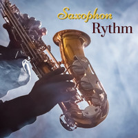 Saxophon Akademie - Saxophon Rythm: Lounge Musik für Positive Energie und Sich Freuen