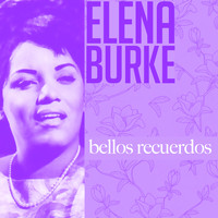 Elena Burke - Bellos recuerdos (Remasterizado)