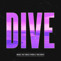 MIKAEL - Dive