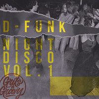 D-Funk - Night Disco, Vol. 1