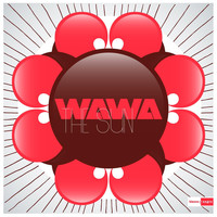 Wawa - The Sun