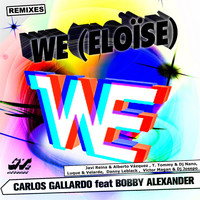 Carlos Gallardo - We (Eloise) [Remixes]