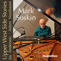 Mark Soskin - Upper West Side Stories