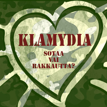 Klamydia - Sotaa vai rakkautta?