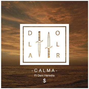 Dollar - Calma