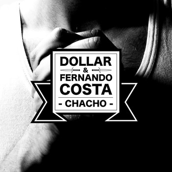 Dollar - Chacho (Explicit)