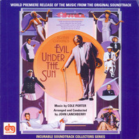 Soundtrack/cast Album - Evil Under The Sun - Music By Cole Porter