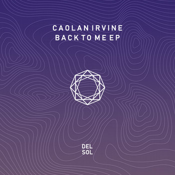 Caolan Irvine - Back To Me EP