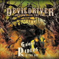 DevilDriver - Ghost Riders in the Sky