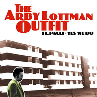 The Arby Lottman Outfit - St. Pauli - Yes We Do