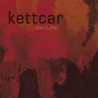 Kettcar - Graceland