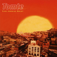 Tomte - Eine sonnige Nacht