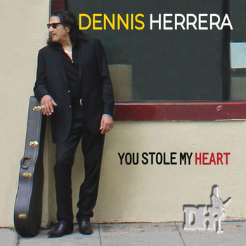 Dennis Herrera - You Stole My Heart