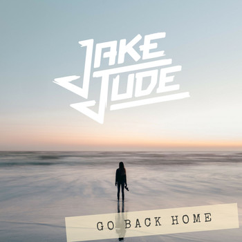 Jake Jude - Go Back Home