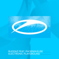 Ruddaz feat. Phoenix-Elise - Electronic Playground