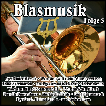 Various Artists - Blasmusik, Vol. 3