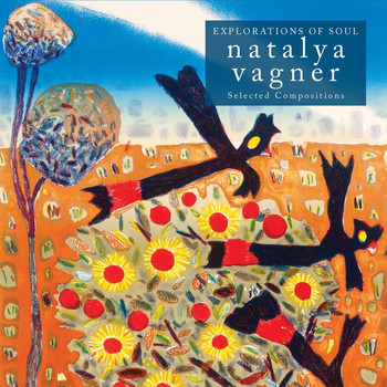 Natalya Vagner - Exploration of Soul