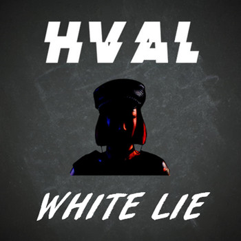 Hval - White Lie