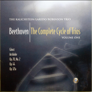 Kalichstein-Laredo-Robinson Trio - Beethoven: Trios