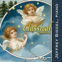 Jeffrey Biegel - Classical Carols