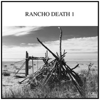David Paul Mesler - Rancho Death 1