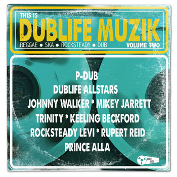 Various Artists - This Is Dublife Muzik, Vol. Two