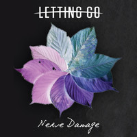 Letting Go - Nerve Damage