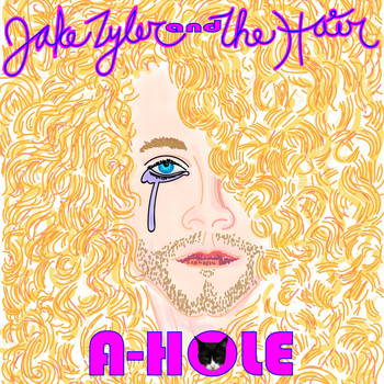 Jake Tyler and the Hair - A-Hole (Explicit)