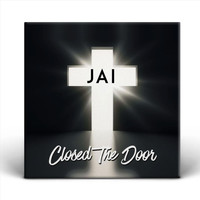 Jai - Closed the Door