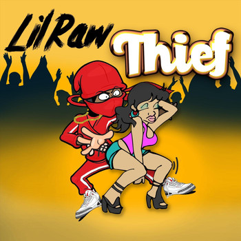 Lil Raw - Thief