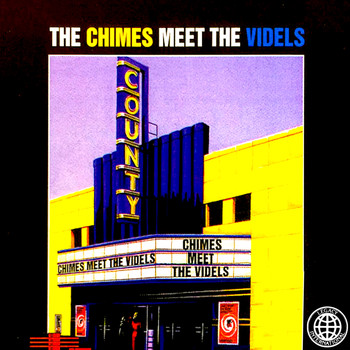 The Chimes  &  The Videls - The Chimes Meet the Videls