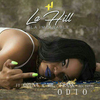 La Hill - Odio
